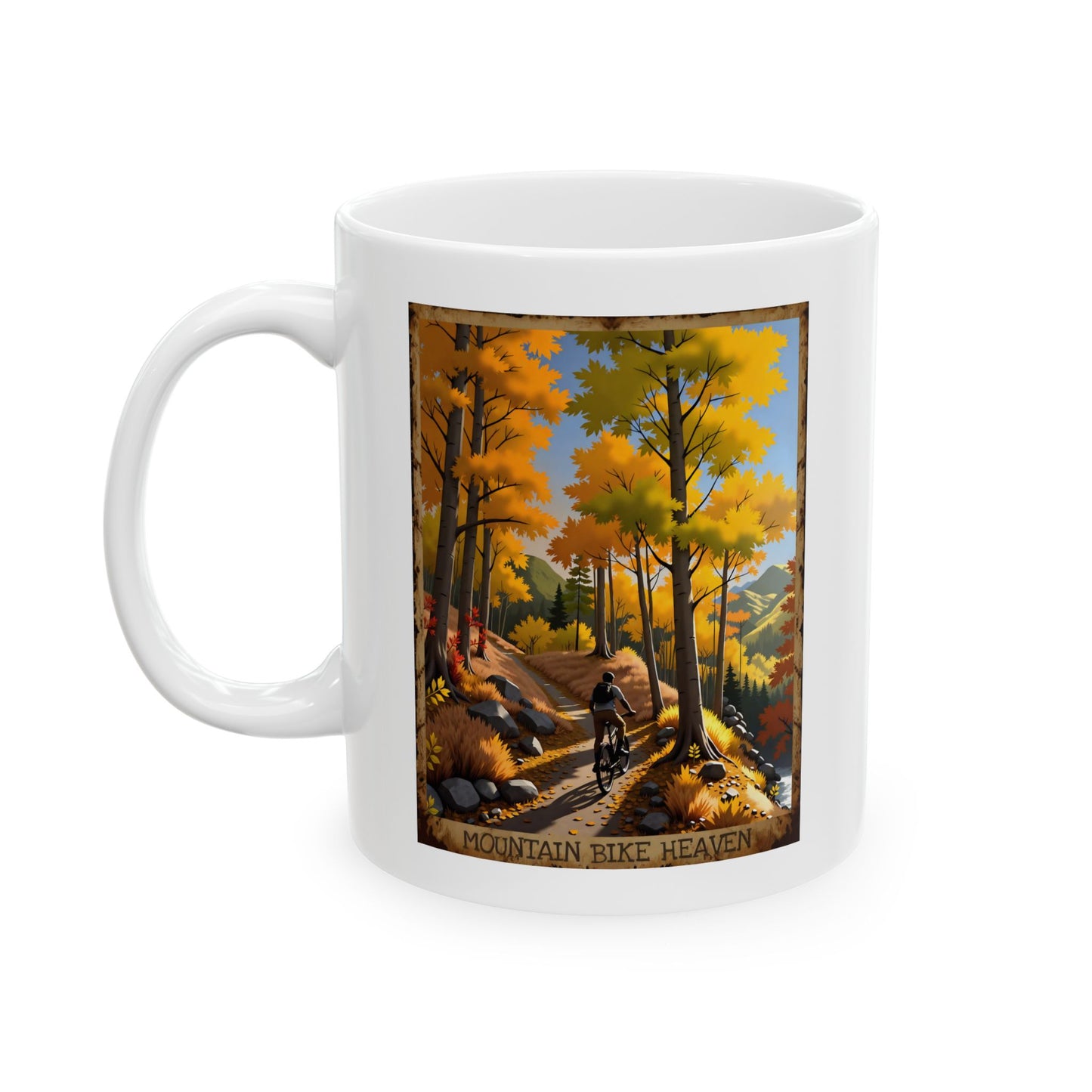 Mountain Bike Heaven Coffee Mug- 11 oz. or 15 oz.